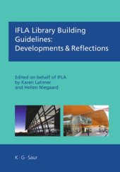 book IFLA Library Building Guidelines: Developments & Reflections