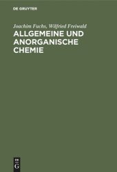 book Allgemeine und anorganische Chemie: Einführung in die Grundlagen für Mediziner, Naturwissenschaftler und Chemie-Nebenfächler