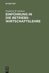 book Einführung in die Betriebswirtschaftslehre: Übersichtsdarstellungen