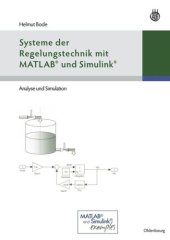 book Systeme der Regelungstechnik mit MATLAB und Simulink: Analyse und Simulation