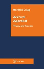 book Archival Appraisal: Theory and Practice