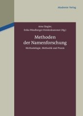 book Methoden der Namenforschung: Methodologie, Methodik und Praxis