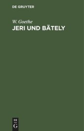 book Jeri und Bätely: Ein Singspiel