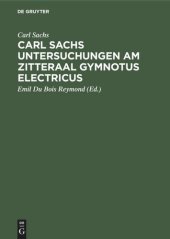 book Carl Sachs Untersuchungen am Zitteraal Gymnotus electricus