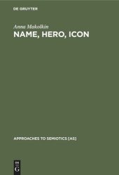 book Name, Hero, Icon: Semiotics of Nationalism through Heroic Biography