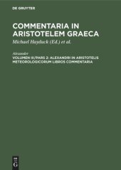 book Commentaria in Aristotelem Graeca: Volumen III/Pars 2 Alexandri in Aristotelis Meteorologicorum libros commentaria