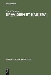 book Dravidien et Kariera: L'alliance de mariage dans l'Inde du Sud, et en Australie