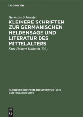 book Kleinere Schriften zur germanischen Heldensage und Literatur des Mittelalters