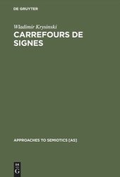 book Carrefours de signes: Essais sur le roman moderne