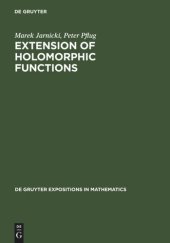 book Extension of Holomorphic Functions