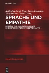 book Sprache und Empathie: Beiträge zur Grundlegung eines linguistischen Forschungsprogramms