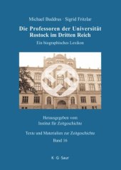 book Die Professoren der Universität Rostock im Dritten Reich: Ein biographisches Lexikon