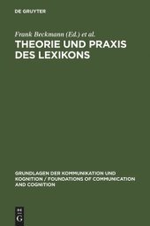 book Theorie und Praxis des Lexikons