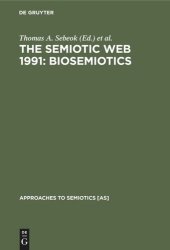 book The Semiotic Web 1991: Biosemiotics