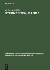 book Sternzeiten, Band 1: (zur 275jährigen Geschichte der Berliner Sternwarte, der heutigen Sternwarte Babelsberg)