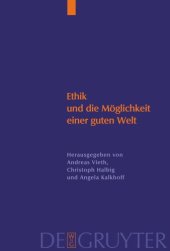 book Ethik und die Möglichkeit einer guten Welt: Eine Kontroverse um die „Konkrete Ethik“