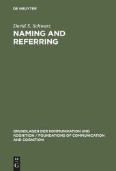 book Naming and Referring: The Semantics and Pragmatics of Singular Terms