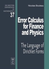 book Error Calculus for Finance and Physics: The Language of Dirichlet Forms