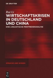 book Wirtschaftskrisen in Deutschland und China: Eine linguistische Printmedienanalyse