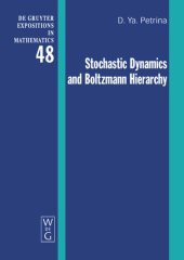 book Stochastic Dynamics and Boltzmann Hierarchy