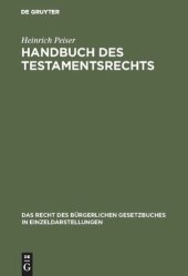 book Handbuch des Testamentsrechts: Mit zahlreichen Beispielen und Formularen