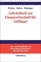 book Arbeitsbuch zur Finanzwirtschaft für Anfänger