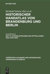 book Historischer Handatlas von Brandenburg und Berlin: Heft 5 Handelsstraßen des Mittelalters