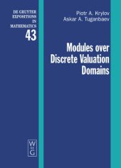 book Modules over Discrete Valuation Domains