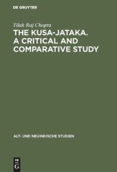 book The Kusa-Jataka. A critical and comparative study