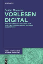 book Vorlesen digital: Interaktionsstrukturierung beim Vorlesen gedruckter und digitaler Bilderbücher