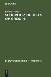 book Subgroup Lattices of Groups