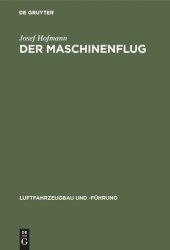 book Der Maschinenflug: Seine bisherige Entwicklung und seine Aussichten