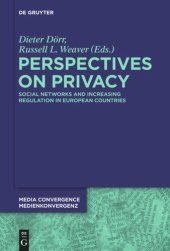 book Perspectives on Privacy: Increasing Regulation in the USA, Canada, Australia and European Countries