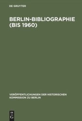 book Berlin-Bibliographie (bis 1960): In der Senatsbibliothek Berlin