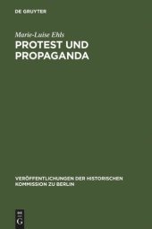 book Protest und Propaganda: Demonstrationen in Berlin zur Zeit der Weimarer Republik