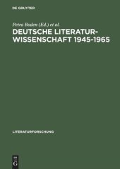 book Deutsche Literaturwissenschaft 1945–1965: Fallstudien zu Institutionen, Diskursen, Personen