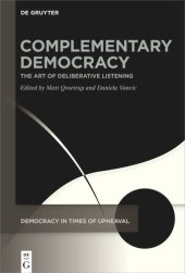 book Complementary Democracy: The Art of Deliberative Listening