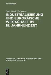 book Industrialisierung und Europäische Wirtschaft im 19. Jahrhundert: Ein Tagungsbericht