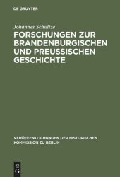 book Forschungen zur brandenburgischen und preussischen Geschichte: Ausgewählte Aufsätze