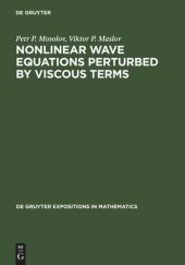 book Nonlinear Wave Equations Perturbed by Viscous Terms