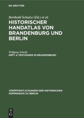 book Historischer Handatlas von Brandenburg und Berlin: Heft 4 Festungen in Brandenburg