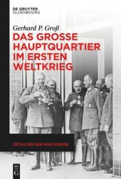 book Das Große Hauptquartier im Ersten Weltkrieg