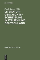 book Literaturgeschichtsschreibung in Italien und Deutschland: Traditionen und aktuelle Probleme