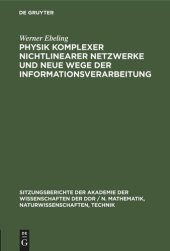 book Physik komplexer nichtlinearer Netzwerke und neue Wege der Informationsverarbeitung