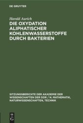 book Die Oxydation aliphatischer Kohlenwasserstoffe durch Bakterien