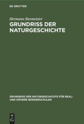 book Grundriss der Naturgeschichte: Für Gymnasien, Real- und höhere Bürgerschulen