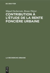 book Contribution à l'étude de la rente foncière urbaine