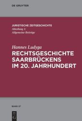 book Rechtsgeschichte Saarbrückens im 20. Jahrhundert