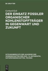 book Der Einsatz fossiler organischer Kohlenstoffträger in Gegenwart und Zukunft