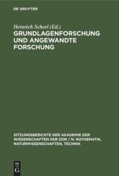 book Grundlagenforschung und angewandte Forschung: Dem Wirken Kurt Schwabes gewidmet